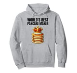 World's Best Pancake Maker Pullover Hoodie