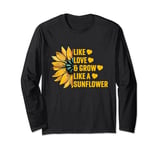 Mothers Day Live Love Grow Like A Sunflower Yellow Sunflower Long Sleeve T-Shirt