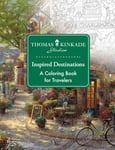 Thomas Kinkade Studios - Inspired Destinations A Coloring Book for Travelers Bok