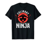 Cooking Cook Ninja Kitchen Chef T-Shirt