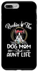 Coque pour iPhone 7 Plus/8 Plus Boston Terrier Rocking The Dog Mom and Aunt Life Mothers Day