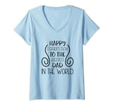 Womens Happy Father's Day To The Greatest Dad In The World V-Neck T-Shirt