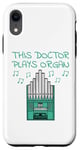Coque pour iPhone XR Ce docteur joue de l'orgue et est musicien organiste