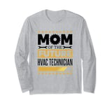 Hvac Technician Mom for Future Hvac Tech and Aircon Repair Long Sleeve T-Shirt