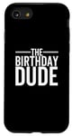 Coque pour iPhone SE (2020) / 7 / 8 The Birthday Dude Happy Anniversary Party pour garçon