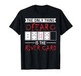 Poker Texas Hold 'em Card Player Gift Gambling Poker T-Shirt