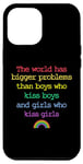 Coque pour iPhone 12 Pro Max Le monde a de plus grands problèmes que les garçons qui embrassent Boys Pride