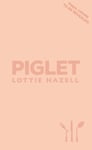 Lottie Hazell - Piglet Bok
