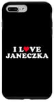 Coque pour iPhone 7 Plus/8 Plus I Love Janeczka Matching Girlfriend Boyfriend Janeczka Nom