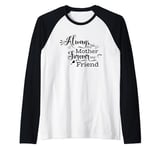Always My Mother Forever My Friend Mom Quote Raglan Baseball Tee