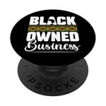 Black Owned Business African American Entrepreneur Owner PopSockets Swappable PopGrip