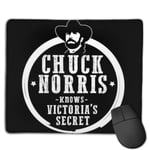 Chuck Norris Knows Victorias Secret Customized Designs Non-Slip Rubber Base Gaming Mouse Pads for Mac,22cm×18cm， Pc, Computers. Ideal for Working Or Game