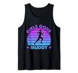 Mud Run Marathon Runner Girls Gone Muddy Muddin Tank Top
