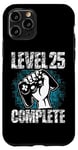 Coque pour iPhone 11 Pro Level 25 Complete Cadeau d'anniversaire 25 ans Gamer