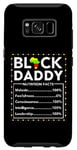 Coque pour Galaxy S8 Black Daddy Nutrition Facts Juneteenth King Dad Fête des pères