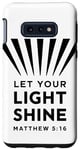 Coque pour Galaxy S10e Étui Pour Téléphone Portable Chrétien Let Your Light Shine