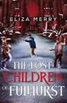The Lost Children of Fulhurst