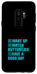 Coque pour Galaxy S9+ Montre de réveil Papillons Have A Good Day