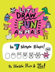 Maddie Frost - Let’s Draw Fun Animals In 7 Simple Steps Bok