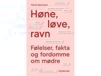 Høne, Løve, Ravn | Marta Sørensen | Språk: Danska
