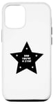iPhone 13 Dad You're A Star Cool Family Case