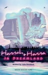 John Retallack - Hannah and Hanna in Dreamland Bok