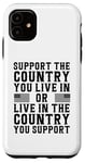 Coque pour iPhone 11 Maillot à dos « Support the Country You Live In » USA Patriotic