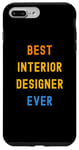 Coque pour iPhone 7 Plus/8 Plus Meilleur designer d'intérieur apprécié