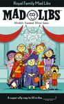 - Royal Family Mad Libs World's Greatest Word Game Bok