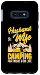 Coque pour Galaxy S10e Mari et femme Camping Partners For Life Sweet Funny Camp
