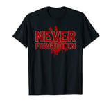 MMIW Never Forgotten Shirt I Stolen Sisters MMIW Awareness T-Shirt