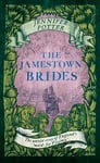Jennifer Potter - The Jamestown Brides Bartered Wives of the New World Bok