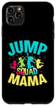 Coque pour iPhone 11 Pro Max Jump Squad Mama Trampoline rebondissant Trampoliniste