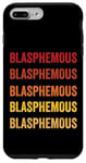 Coque pour iPhone 7 Plus/8 Plus Définition blasphématoire, blasphématoire