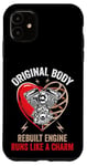 Coque pour iPhone 11 Original Body Rebuilt Engine Runs Like A Charm Heart Surgery