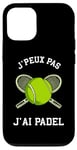 J'Peux Pas J'ai Padel Raquette Joueur De Padel Padeliste Coque pour iPhone 12/12 Pro