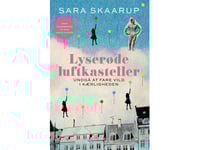 Rosa Slott I Luften | Sara Skaarup | Språk: Danska