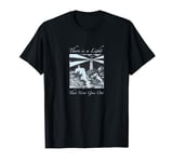 There is a Light That Never Goes Out Lyrics with Lighthouse T-Shirt