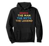 Dennis The Man The Myth The Legend Vintage Sunset Pullover Hoodie