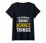 Womens Personalized First Name I'm Horace Doing Horace Things V-Neck T-Shirt