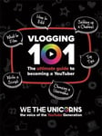 - We The Unicorns: Vlogging 101 Bok
