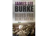 Blues fra bliktagene | James Lee Burke | Språk: Danska