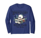 Morally Grey Book Club Booktok Long Sleeve T-Shirt