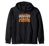 The Only Difference Between A Conspiracy Theory ------ Zip Hoodie