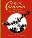 N Puttapipat - The Night Before Christmas and Other Festive Favourites Bok