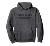 Short Girls God Only Lets Things Grow Until They're Perfect Pullover Hoodie