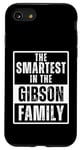 iPhone SE (2020) / 7 / 8 Smartest in the Gibson Family Name Case