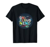 Colorful on cloud nine Costume for Statement Lovers T-Shirt
