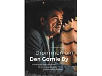 Drømmen Om Den Gamle By | Thomas Bloch Ravn | Språk: Danska