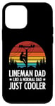 Coque pour iPhone 12 mini Lineman Dad Like a Normal Dad Just Cooler Fête des pères